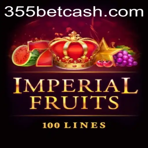 Descubra o Fascinante Mundo de ImperialFruits100 no 355bet.com